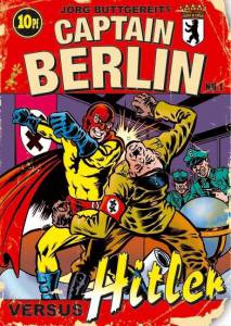     / Captain Berlin versus Hitler