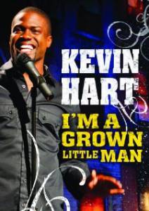  :     () / Kevin Hart: I'm a Grown Little Man