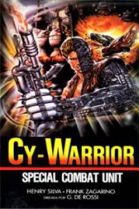   / Cyborg - Il guerriero d'acciaio
