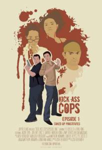 Kick Ass Cops () / 