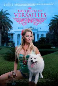   / The Queen of Versailles