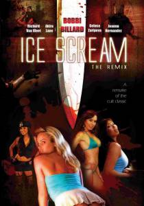   / Ice Scream: The ReMix