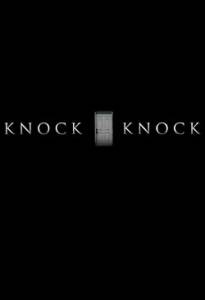   / Knock Knock