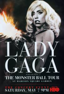 Lady Gaga Presents: The Monster Ball Tour at Madison Square Garden () / 