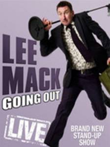 Lee Mack: Going Out Live () / 