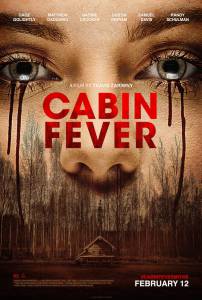  / Cabin Fever