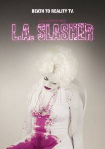 -  / L.A. Slasher