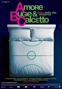 ,    / Amore, bugie e calcetto