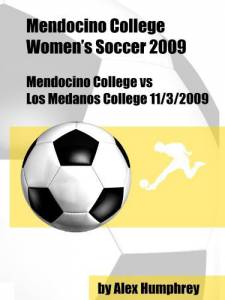 Mendocino College vs Los Medanos College 11/3/2009 () / 