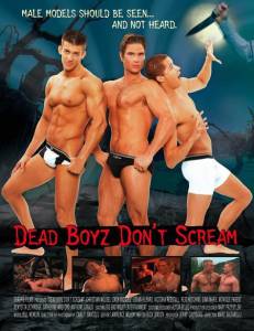     / Dead Boyz Don't Scream