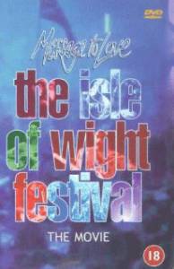 Message to Love: The Isle of Wight Festival / 