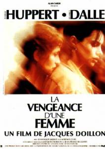   / La vengeance d'une femme