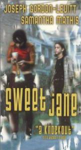   / Sweet Jane