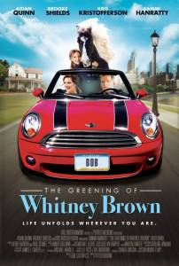   / The Greening of Whitney Brown