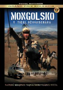      / Mongolsko - V tieni Dzingischana