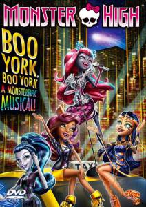 Monster High: Boo York, Boo York () / 