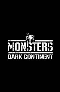  2: Ҹ  / Monsters: Dark Continent