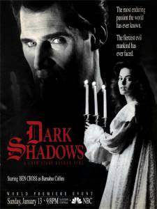   ( 1991  ...) / Dark Shadows