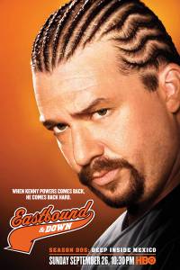   ( 2009  2013) / Eastbound & Down