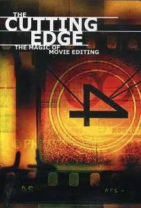  :   / The Cutting Edge: The Magic of Movie Editing
