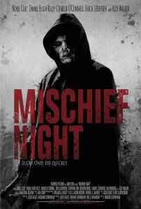   / Mischief Night