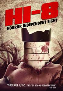  8 / Hi-8 (Horror Independent 8)
