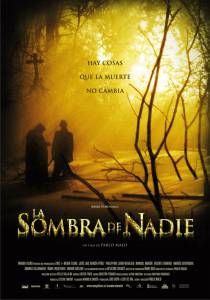   / La sombra de nadie