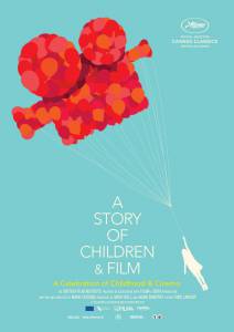     / A Story of Children and Film