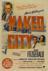   / The Naked City