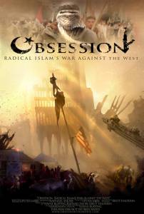 :      / Obsession: Radical Islam's War Against the West