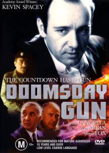    () / Doomsday Gun