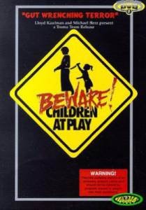 !   / Beware: Children at Play
