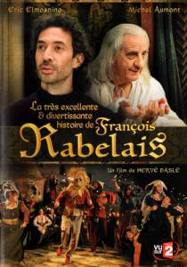     () / La trs excellente et divertissante histoire de Franois Rabelais