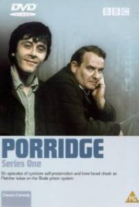  ( 1974  1977) / Porridge