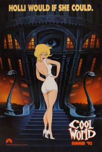   / Cool World