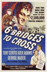    / Six Bridges to Cross