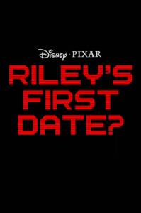    / Riley's First Date?
