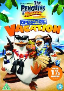 :   / Penguins Of Madagascar: Operation Vacation