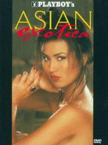 Playboy: Asian Exotica () / 
