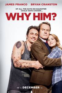 ? / Why Him?