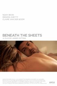   / Beneath the Sheets