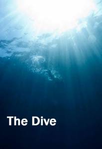  / The Dive