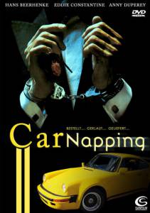   / Car-Napping - Bestellt, geklaut, geliefert