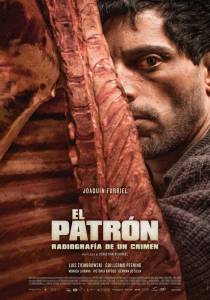 ,   / El patron, radiografia de un crimen