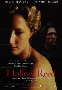   / Hollow Reed