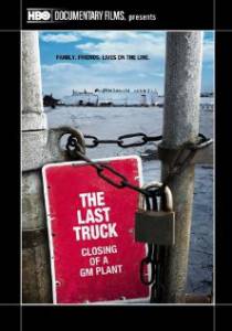  :     () / The Last Truck: Closing of a GM Plant
