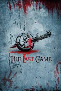   / The Last Game