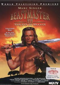   3:   () / Beastmaster III: The Eye of Braxus