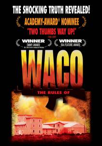   / Waco: The Rules of Engagement