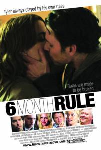    / 6 Month Rule
